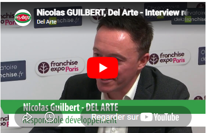 Présentation de la franchise Del Arte avec Nicolas GUILBERT