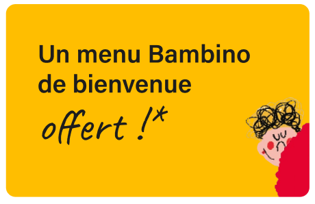 Un menu bambino de bienvenue offert